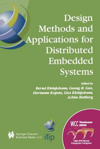 Kniha Design Methods and Applications for Distributed Embedded Systems Bernd Kleinjohann