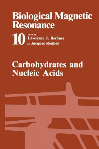 Knjiga Carbohydrates and Nucleic Acids Lawrence J. Berliner