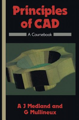 Buch Principles of CAD A. J. Medland