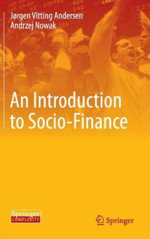 Kniha Introduction to Socio-Finance Jorgen Vitting-Andersen