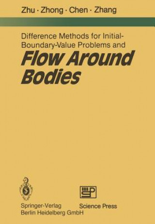 Knjiga Difference Methods for Initial-Boundary-Value Problems and Flow Around Bodies You-lan Zhu