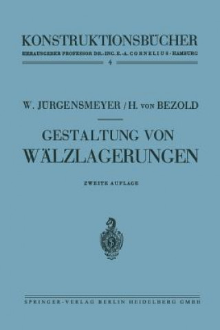 Livre Gestaltung Von Walzlagerungen Wilhelm Jürgensmeyer