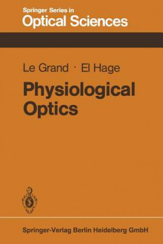 Kniha Physiological Optics Y. LeGrand