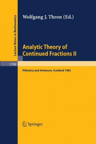 Książka Analytic Theory of Continued Fractions II Wolfgang J. Thron