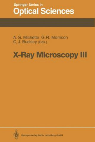 Книга X-Ray Microscopy III Alan G. Michette