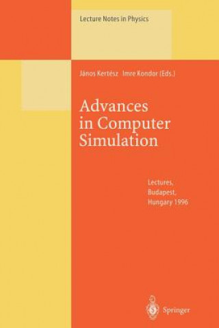 Könyv Advances in Computer Simulation Janos Kertesz