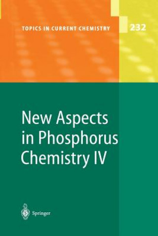 Kniha New Aspects in Phosphorus Chemistry IV Jean-Pierre Majoral