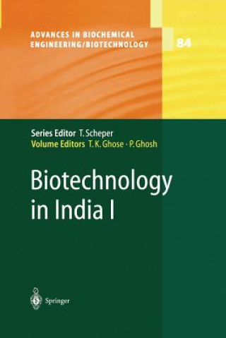 Könyv Biotechnology in India I T.K. Ghose