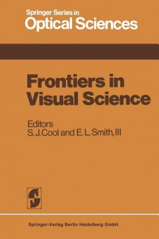 Книга Frontiers in Visual Science Steven J. Cool