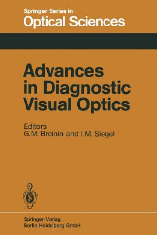 Knjiga Advances in Diagnostic Visual Optics G. M. Breinin