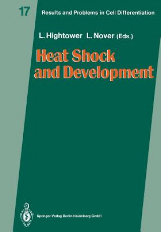 Carte Heat Shock and Development Lawrence E. Hightower
