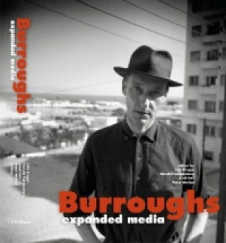 Kniha William S. Burroughs. Expanded Media Udo Breger
