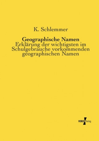 Kniha Geographische Namen K. Schlemmer