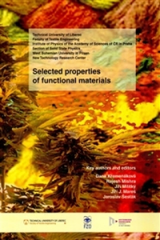 Kniha Selected properties of functional materials Dana Křemenáková