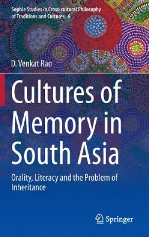 Könyv Cultures of Memory in South Asia D. Venkat Rao