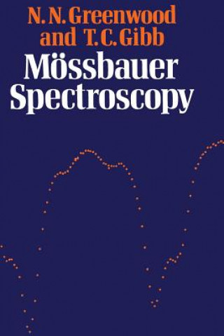 Livre Mössbauer Spectroscopy N. N. Greenwood