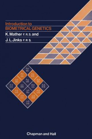 Könyv Introduction to Biometrical Genetics Kenneth Mather