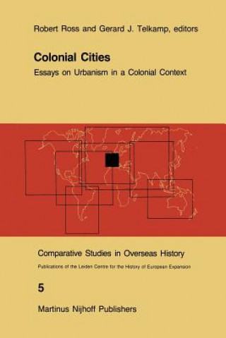 Kniha Colonial Cities R.J. Ross