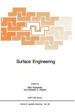 Kniha Surface Engineering R. Kossowsky