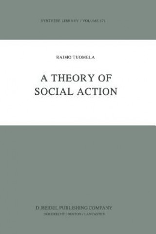 Kniha Theory of Social Action R. Tuomela