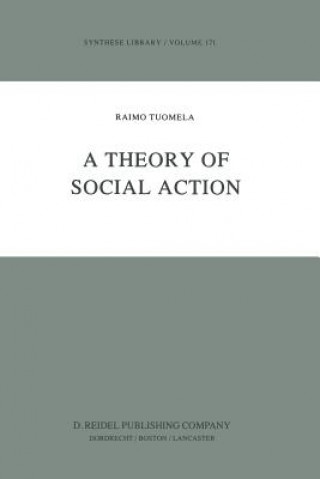 Książka Theory of Social Action R. Tuomela