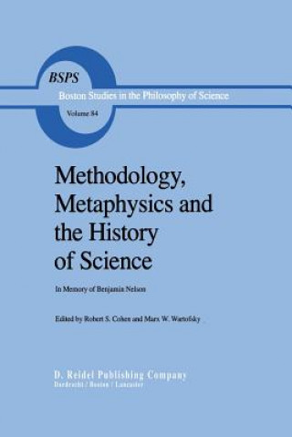 Книга Methodology, Metaphysics and the History of Science Robert S. Cohen