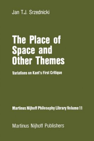 Kniha Place of Space and Other Themes Jan J.T. Srzednicki