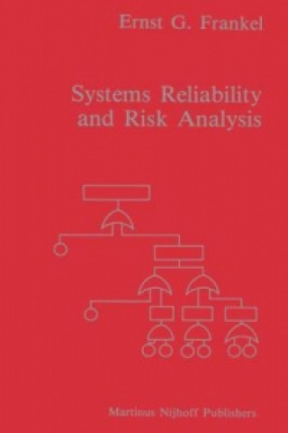 Kniha Systems Reliability and Risk Analysis E.G. Frankel