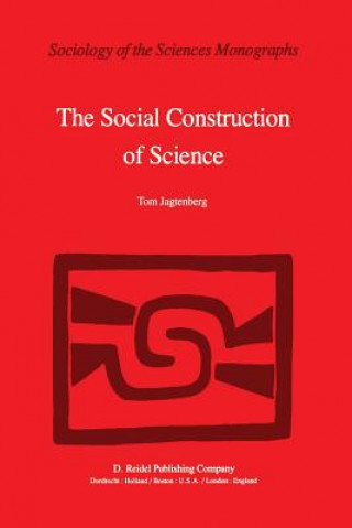 Buch Social Construction of Science T. Jagtenberg