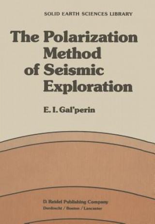 Książka Polarization Method of Seismic Exploration E.I. Galperin