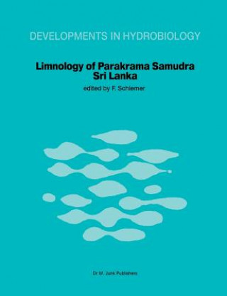 Buch Limnology of Parakrama Samudra - Sri Lanka F. Schiemer