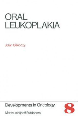 Könyv Oral Leukoplakia J. Bánóczy
