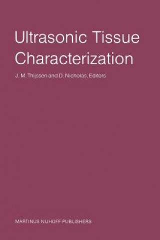 Livre Ultrasonic Tissue Characterization J.M. Thijssen