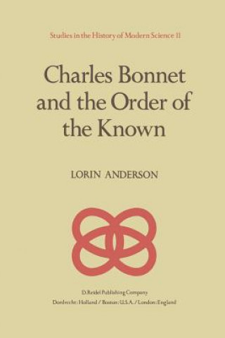 Carte Charles Bonnet and the Order of the Known L. Anderson