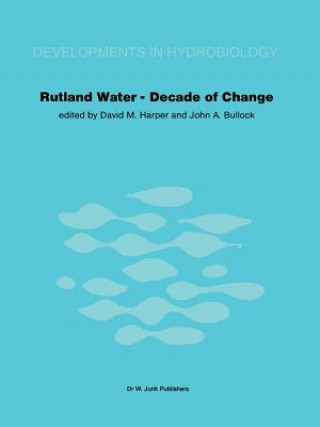 Kniha Rutland Water - Decade of Change David M. Harper