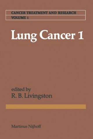 Könyv Lung Cancer 1 R. B. Livingston