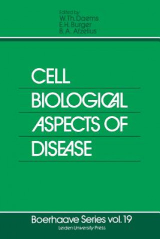 Kniha Cell Biological Aspects of Disease W.Th. Daems