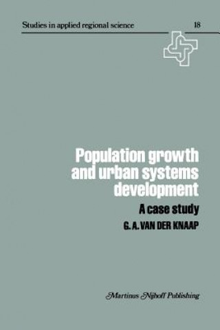 Livre Population Growth and Urban Systems Development G.A. van der Knapp