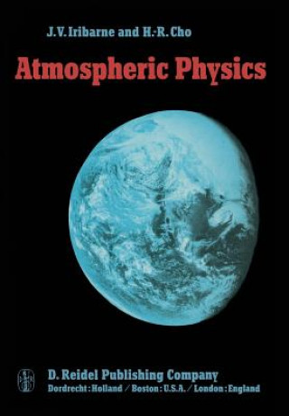 Kniha Atmospheric Physics Julio V. Iribarne