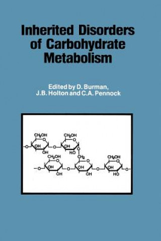 Kniha Inherited Disorders of Carbohydrate Metabolism D. Burman