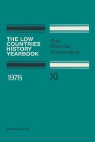 Książka Low Countries History Yearbook 1978 I. Schoffer