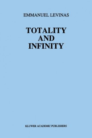 Kniha Totality and Infinity E. Levinas