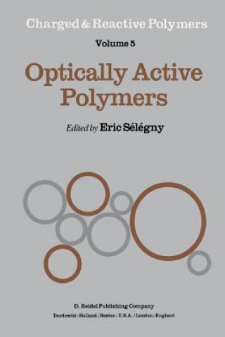 Book Optically Active Polymers E. Sélégny
