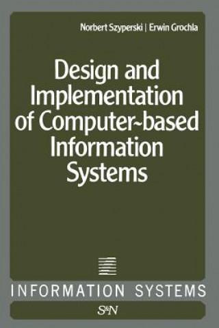 Carte Design and Implementation of Computer-Based Information Systems N. Szyperski