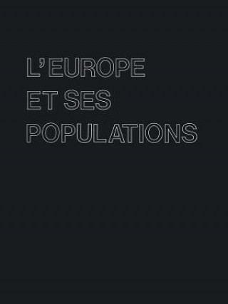 Könyv L'Europe et ses Populations J.A. Miroglio