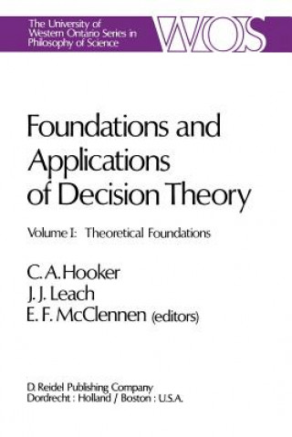 Książka Foundations and Applications of Decision Theory C.A. Hooker