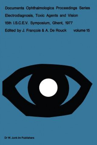 Buch Electrodiagnosis, Toxic Agents and Vision J. François