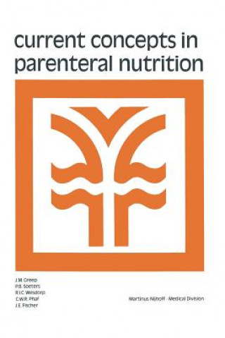 Carte Current Concepts in Parenteral Nutrition J.M. Greep