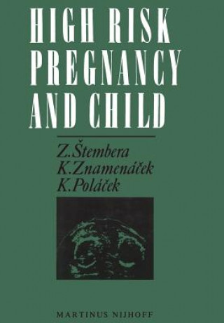 Carte High Risk Pregnancy and Child Z. Stembera