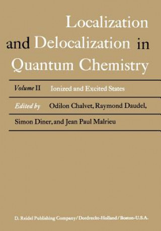 Könyv Localization and Delocalization in Quantum Chemistry 
